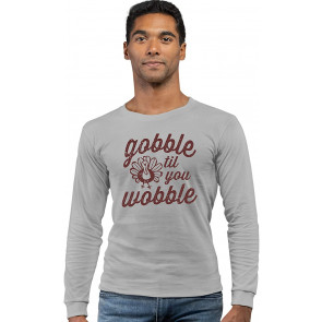 Gobble Til You Wobble T-Shirt