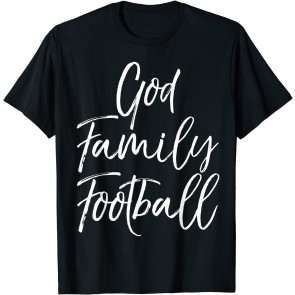 God Family Football  T-Shirt