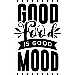Good Food Is Good Mood T-Shirt