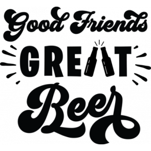 Good Friends Great Beer T-Shirt