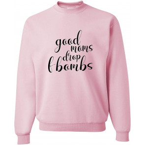 Good Moms Drop F-Bombs T-Shirt