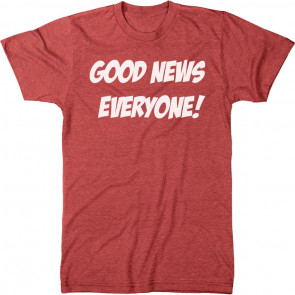 Good News Everyone Men's Tri-Blend T-Shirt