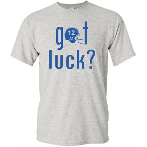 Got Luck? Indianapolis T-Shirt