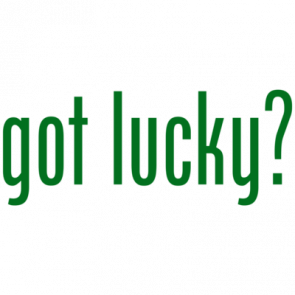Got Lucky St Patricks Day Shirt