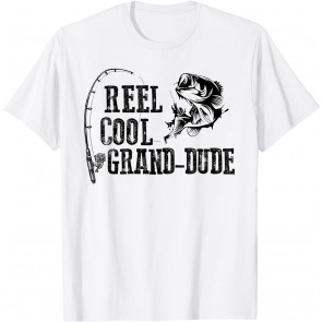 Grand-Dude Fishing: Reel Cool Grand-Dude T-Shirt
