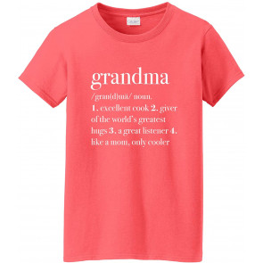Grandma Definition Like A Mom Only Cooler Cotton Front Print T-Shirt