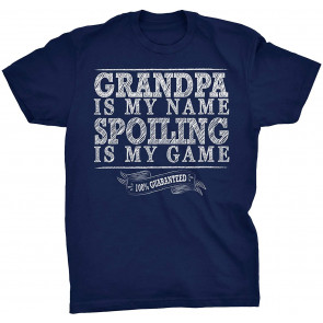 Grandpa Is My Name Spoiling Is My Game - Fathers Day T-Shirt