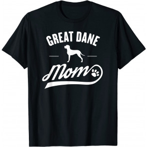 Great Dane Mom T-Shirt