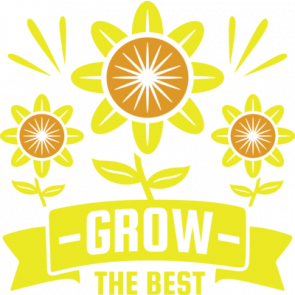 Grow The Best T-Shirt