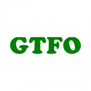 Gtfo Shirt