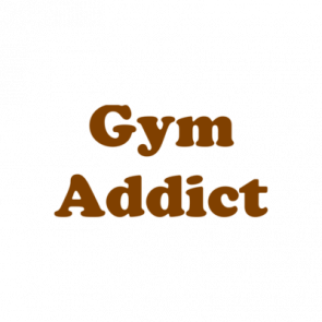 Gym Addict Shirt