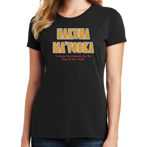 Hakuna Ma'Vodka T-Shirt