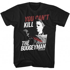Halloween Scary Horror Slasher Movie You Can't Kill Boogeyman T-Shirt