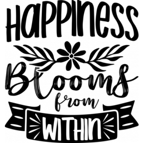 Happiness Blooms From Within T-Shirt