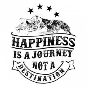 Happiness Is A Journey Not A Destination Tshirt