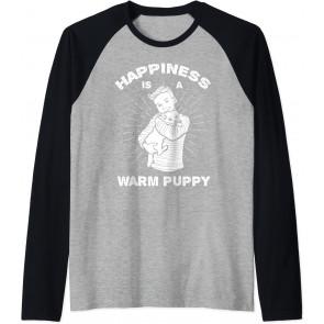 Happiness Is A Warm Puppy T-Shirt