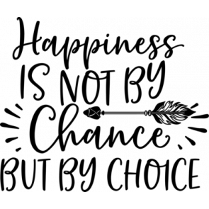 Happiness Is Not By Change T-Shirt