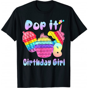 Happy 8th Pop It Birthday Girl Pop It T-Shirt