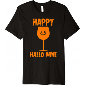 Happy Hallo-Wine T-Shirt
