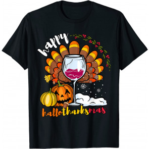 Happy HallowThankMas Wine Glass Thanksgiving Christmas T-Shirt