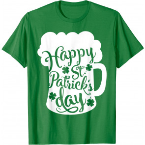 Happy Saint Patrick's Day Patty's Day Beer Drinking Lover T-Shirt