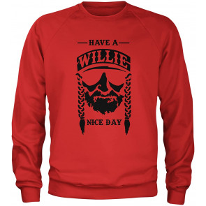 Have A Willie Nice Day T-Shirt