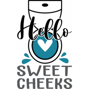 Hello Sweet Cheeks  T-Shirt