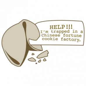 Help Im Trapped In A Chinese Fortune Cookie Factory Tshirt  T-Shirt