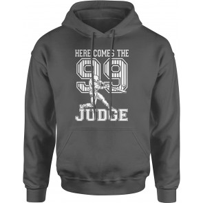 Here Comes The Judge 99 T-Shirt