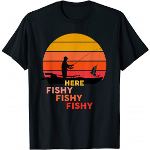 Here Fishy Fishy Fishy T-Shirt