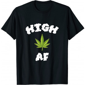 High AF T T-Shirt
