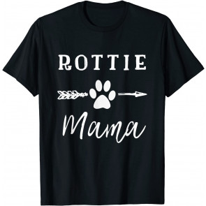 Hilarious Rottie Mama Rottweiler Parent Owner Women T-Shirt