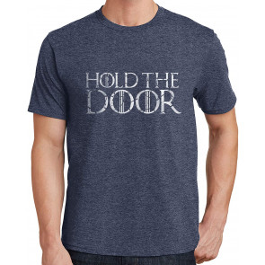 Hold The Door T-Shirt