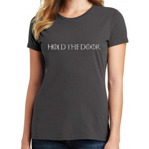 Hold The Door T-Shirt