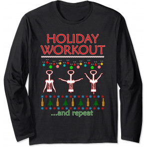 Holiday Workout Drink And Repeat T-Shirt