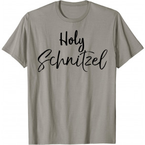 Holy Schnitzel  T-Shirt