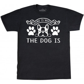 Home Is Where The Dog Is With Paw Prints T-Shirt