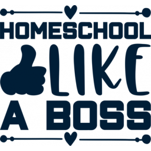 Homeschool Like A Boss T-Shirt