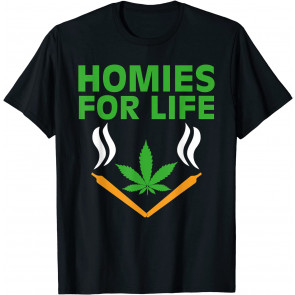 Homies For Life T-Shirt