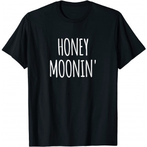 Honeymoon Couples Gift Vacation Honey Moonin T-Shirt