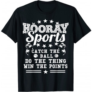 HOORAY Sports! T-Shirt