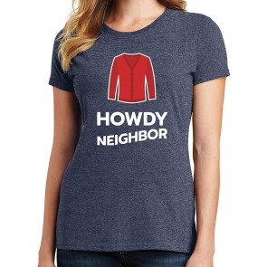 Howdy Neighbor T-Shirt