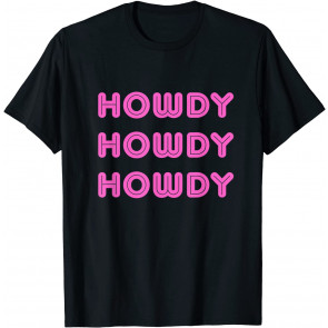 Howdy Space Cowgirl T-Shirt