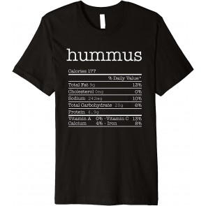 Hummus Nutrition Facts T-Shirt