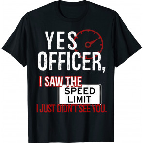 Humor Driver Police T-Shirt