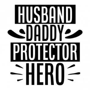 Husband Daddy Protector Hero 01 T-Shirt