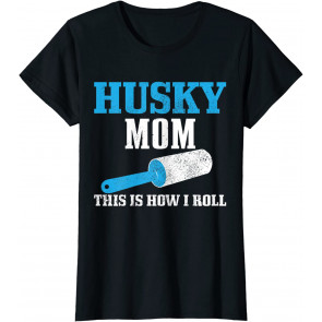 Husky Mom Dog Hair T-Shirt