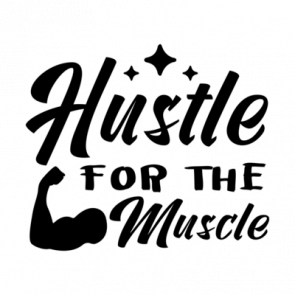 Hustle For The Muscle 550 T-Shirt