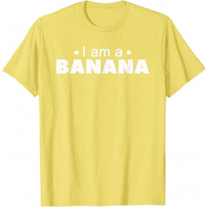 I AM A BANANA Halloween  T-Shirt