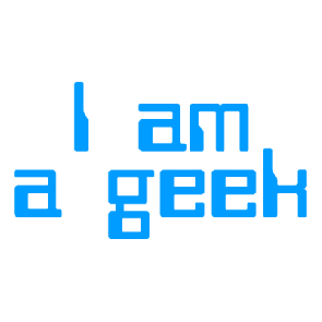I Am A Geek Shirt